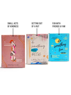 Three decks of cards with tags saying what they do. The decks are called Do Something New Deck (it's tag says Getting out of a rut), Do Something Fun Deck (Tag saying Fun with friends & Fam) and Do Something Kind Deck (tag saying Small Acts of Kindness.